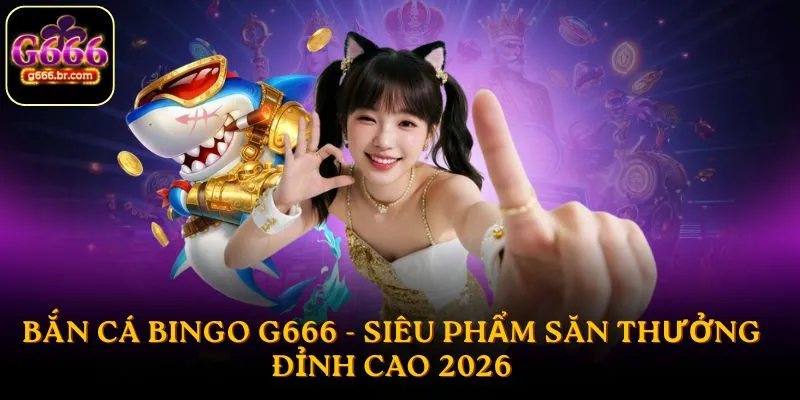 Bắn cá Bingo