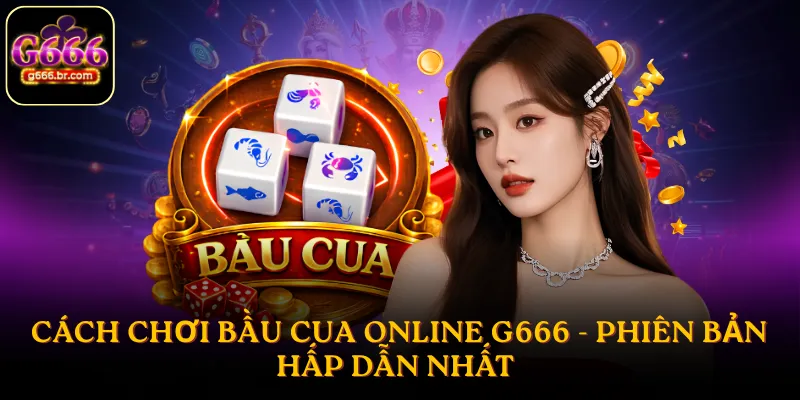 Bầu cua online