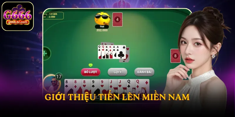 Giới thiệu tiến lên miền Nam