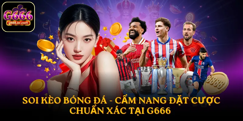 soi kèo bóng đá