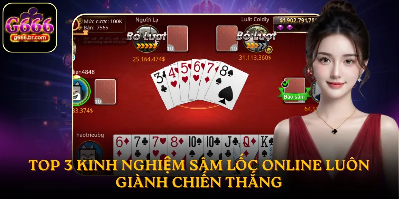 Top kinh nghiệm đánh sâm lốc online luôn giành chiến thắng